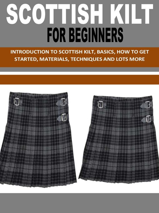 Cover image for SCOTTISH KILT FOR BEGINNERS